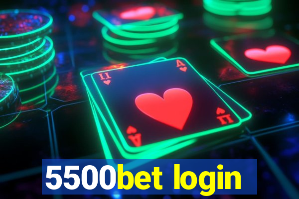 5500bet login